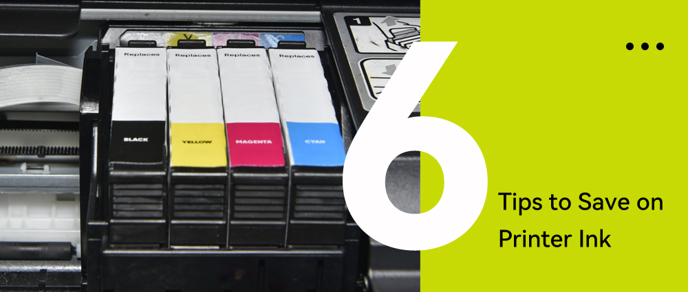 6 tips to save on printer ink