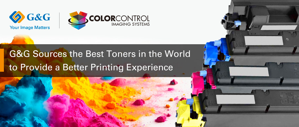 G&G Sources the Best Toners in the World to Provide a Better Printing Experience