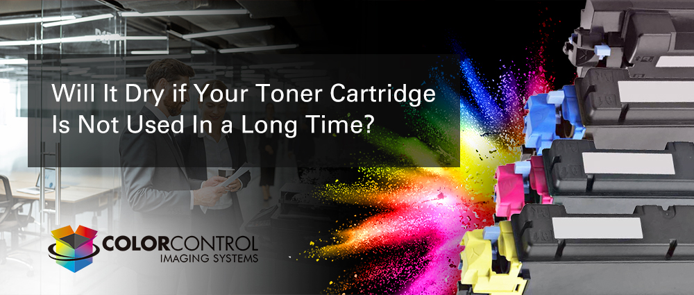 Will It Dry if Your Toner Cartridge Is Not Used In a Long Time?
