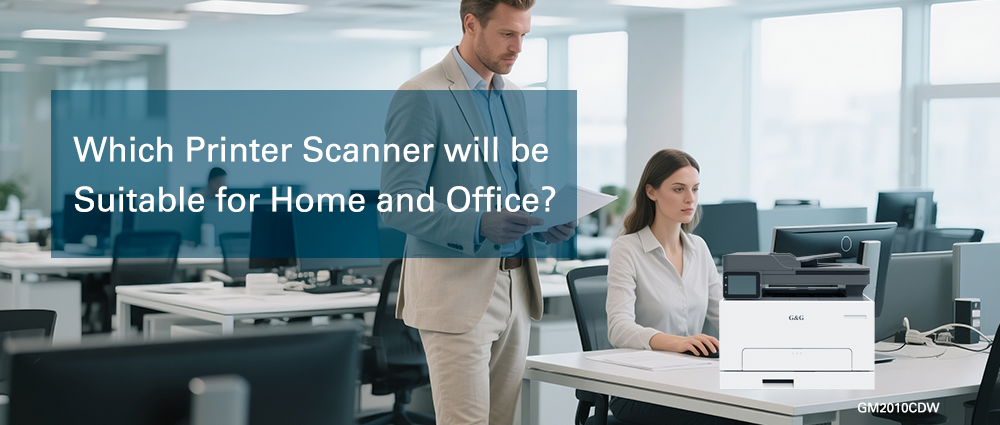 Which Printer Scanner will be Suitable for Home and Office?