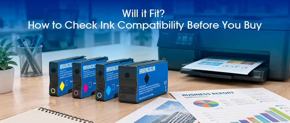 Will it Fit? How to Check Ink Compatibility Before You Buy